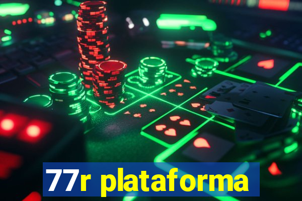 77r plataforma